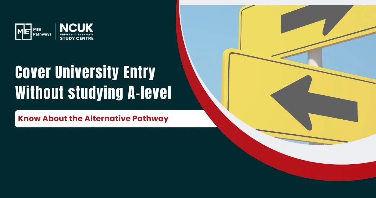 Cover University Entry Without studying A-level: Know about the Alternative Pathway