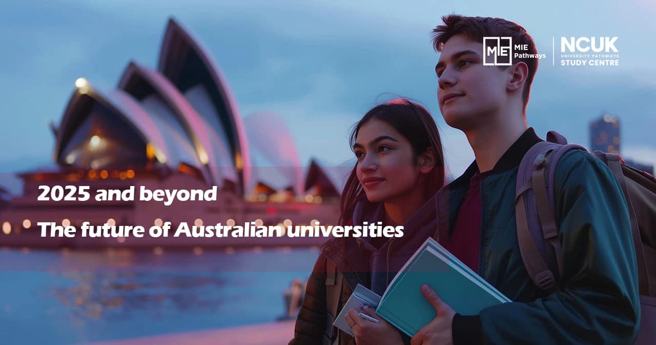 2025 and beyond: The future of Australian universities