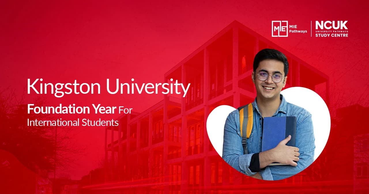 Kingston University Foundation Year For International Students 2026