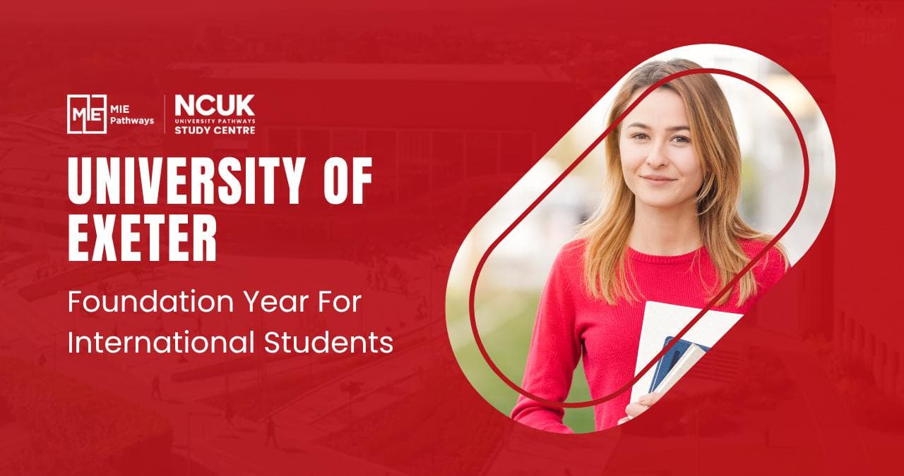 University of Exeter Foundation Year For International Students
